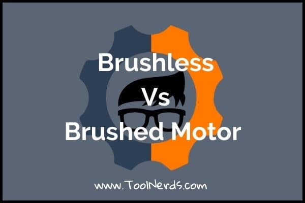 Brushless vs Brushed Motor in Drills.